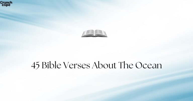 45 Bible Verses About The Ocean