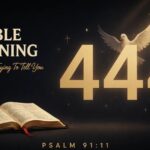 444 Meaning Bible Discover God's Divine Message in Numbers