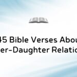 45 Bible Verses About Mother-Daughter Relationship