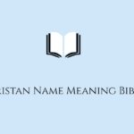Tristan Name Meaning Bible: A Spiritual and Biblical Insight
