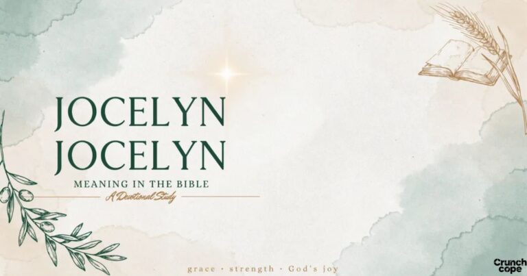 Jocelyn Meaning in Bible